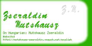 zseraldin mutshausz business card